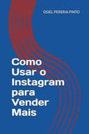 Como Usar o Instagram para Vender Mais