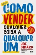 Como vender qualquer coisa a qualquer um (Ed. revista) (Portuguese Edition)